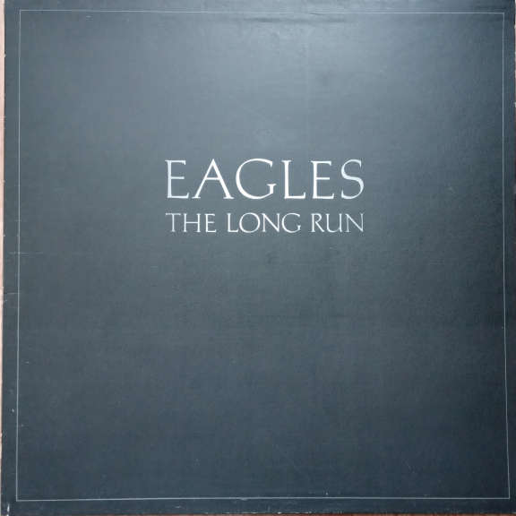 Eagles The Long Run  LP 0