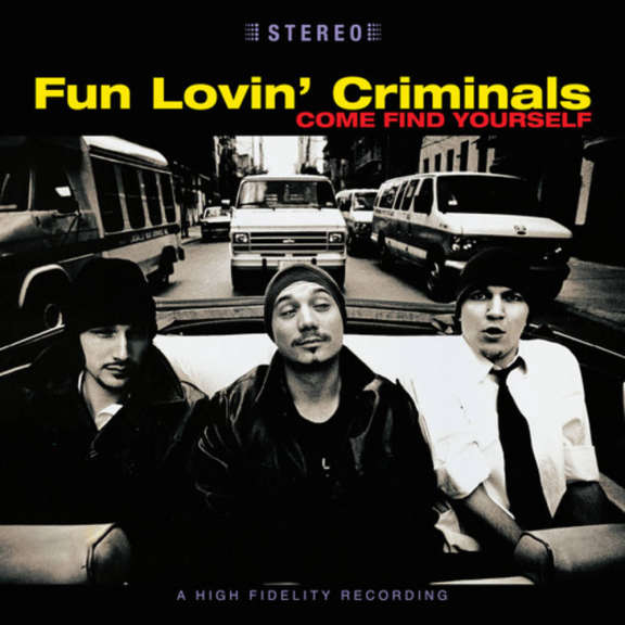 Fun Lovin' Criminals Come Find Yourself (25th anniversary) (coloured) LP 2021