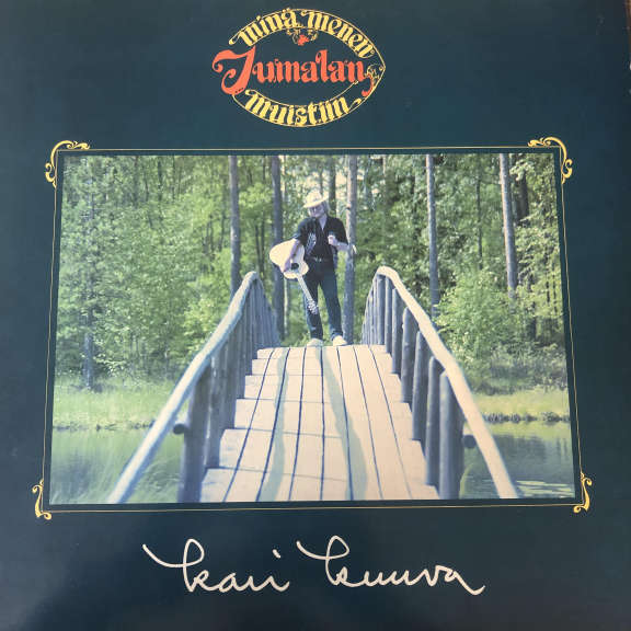 Kari Kuuva Minä Menen Jumalan Muistiin LP 0