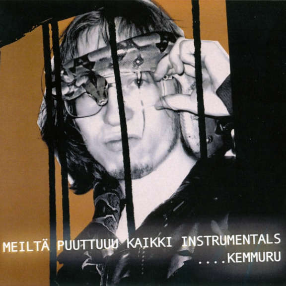 Kemmuru Meiltä Puuttuu Kaikki Instrumentals Oheistarvikkeet 2011