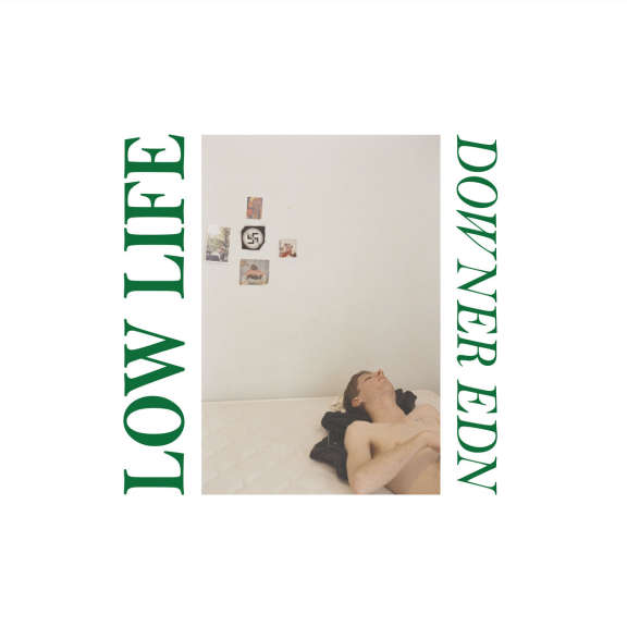 Low Life Downer Edn LP 2019