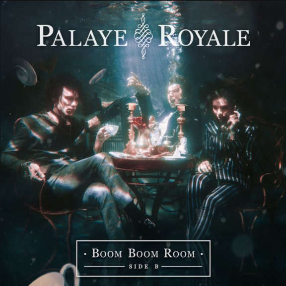 Palaye Royale Boom Boom Room (Side B) LP 2019