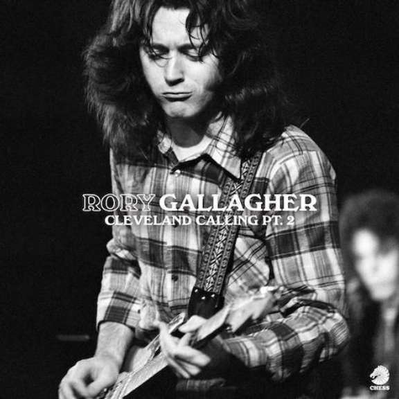Rory Gallagher Cleveland Calling Part 2 (RSD 2021, Osa 2) LP 2021