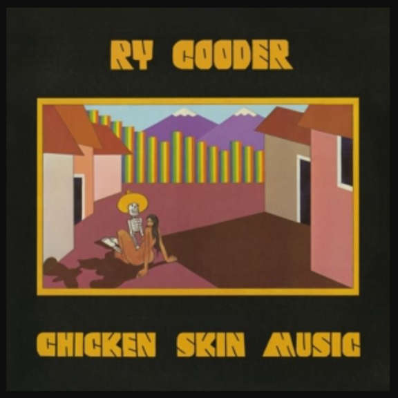 Ry Cooder Chicken Skin Music LP 2022