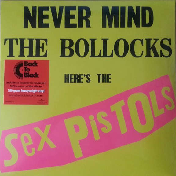 Sex Pistols Never Mind the Bollocks Here's the Sex Pistols LP 0