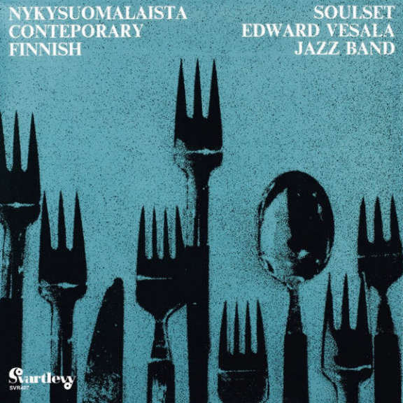 Soulset / Edward Vesala Jazz Band Nykysuomalaista - Contemporary Finnish LP 2016