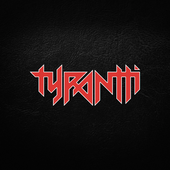 Tyrantti Tyrantti LP 2019