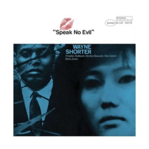 Wayne Shorter Speak no Evil    Oheistarvikkeet 2019